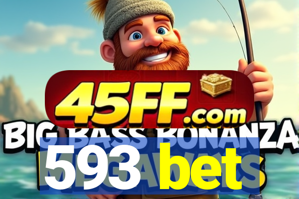 593 bet